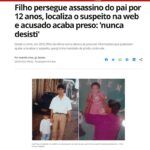 《ブラジル》「絶対に諦めない！」父殺害犯を１２年間独自に追跡＝ネットで所在調べ上げて通報