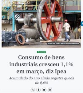 工業の見かけ消費指数が３月に増加と報じる５月３０日付アジェンシア・ブラジルの記事の一部