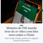 電子版の選挙人証に関する虚報掲載のビデオに削除命令と報じる２５日付アジェンシア・ブラジルの記事の一部