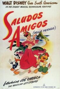 『ラテン・アメリカの旅』（原題：Saludos Amigos）のポスター（Public domain, via Wikimedia Commons）