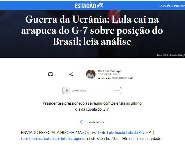エスタード紙２０日付《ウクライナ戦争：ルーラはブラジルの立場を巡りＧ７の罠にはまる》