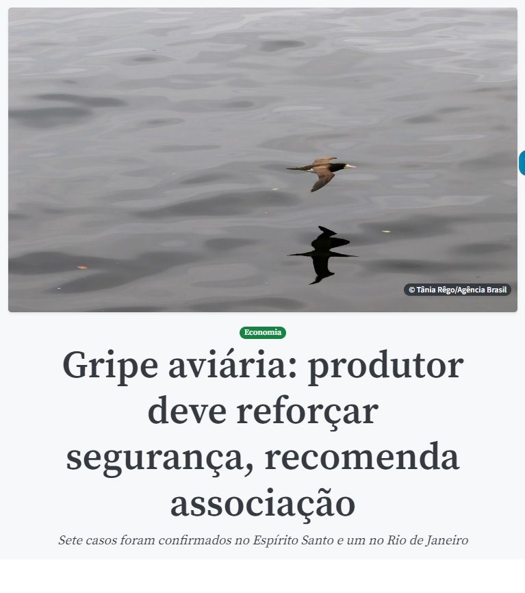 ブラジル動物タンパク質協会会長が養鶏業者などに注意を呼び掛けていると報じる２３日付アジェンシア・ブラジルの記事の一部