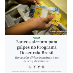 デゼンローラを悪用した詐欺に注意するよう呼びかける１９日付アジェンシア・ブラジルの記事の一部