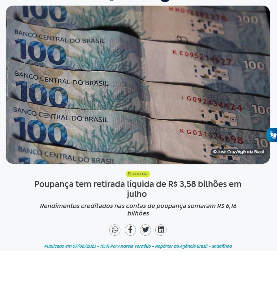 ７月の貯蓄預金は３５・８億レアルの出超だったと報じる７日付アジェンシア・ブラジルの記事の一部