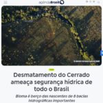 セラードでの森林伐採がブラジル全土の水の安全を脅かしていると報じる１１日付アジェンシア・ブラジルの記事の一部