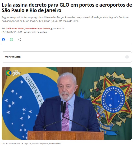 ルーラ大統領がサンパウロ州とリオ州の港と空港にＧＬＯを適用するための大統領令に署名したと報ずる１日付Ｇ１サイトの記事の一部