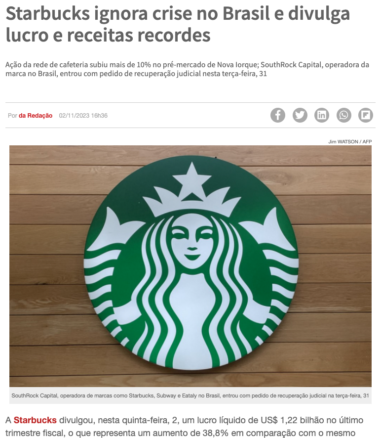 「スターバックス」などの国際的飲食ブランドをブラジル内で展開するサウスロック社が破産を申請（２日付ジョーベン・パン・サイトの記事の一部）