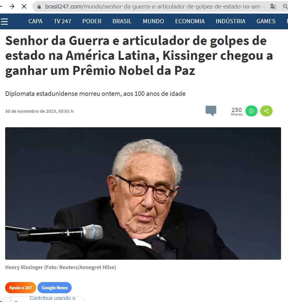 《戦争屋でラテンアメリカのクーデターを組織したキッシンジャーは、ノーベル平和賞まで受賞》と報じるブラジル最大の独立系ニュースサイトＢｒａｓｉｌ２４７１１月３０日付