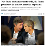アルゼンチン中銀新総裁に就任したサンティアゴ・バウシリ氏（左）と、新経済相のルイス・カプト氏（右）（９日付オ・グローボ・サイトの記事の一部)