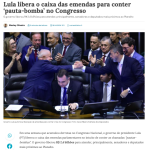 ルーラ大統領が議会での危機を抑えるために議員割当金を解放と報じる18日付CNNブラジル・サイトの記事の一部