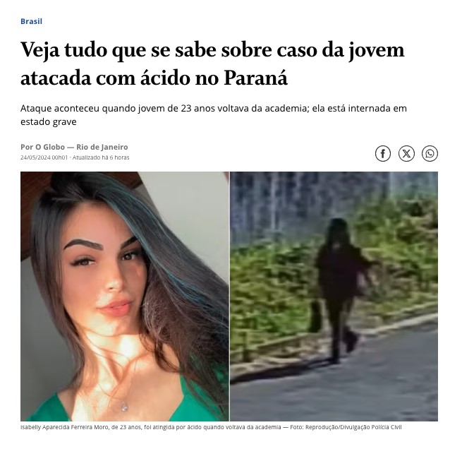 被害を受けたイザベリーさん（左）と防犯カメラに映った犯人（右）（24日付オ・グローボ・サイトの記事の一部）