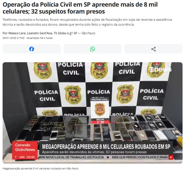 サンパウロ市での作戦で8千台余りの携帯電話が押収され、32人が逮捕されたと報じる6日付G1サイトの記事の一部