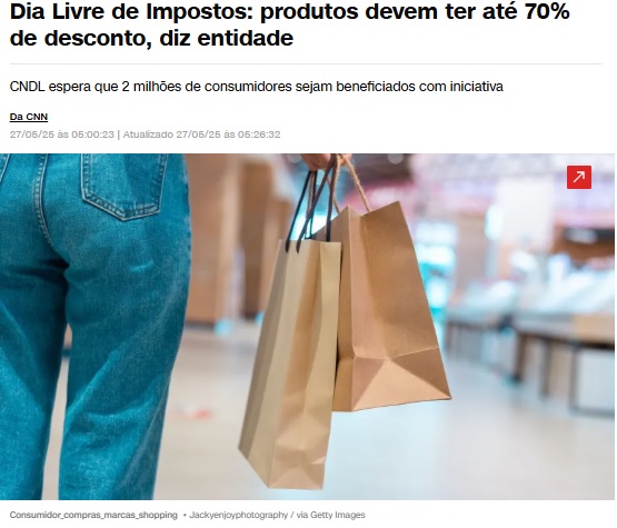 免税デーには最大で70％の割引が行われる見込みと報じる27日付CNNブラジルの記事の一部