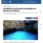 地獄の穴潜入体験を報じる「ファンタスチコ」サイト（https://g1.globo.com/fantastico/noticia/2017/09/fantastico-acompanha-expedicao-ao-buraco-do-inferno.html）